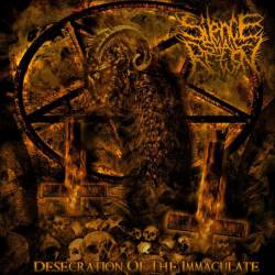 Silence Shall Return : Desecration of the Immaculate